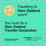 Travelling to New Zealand soon? You must do a New Zealand Traveller Declaration.